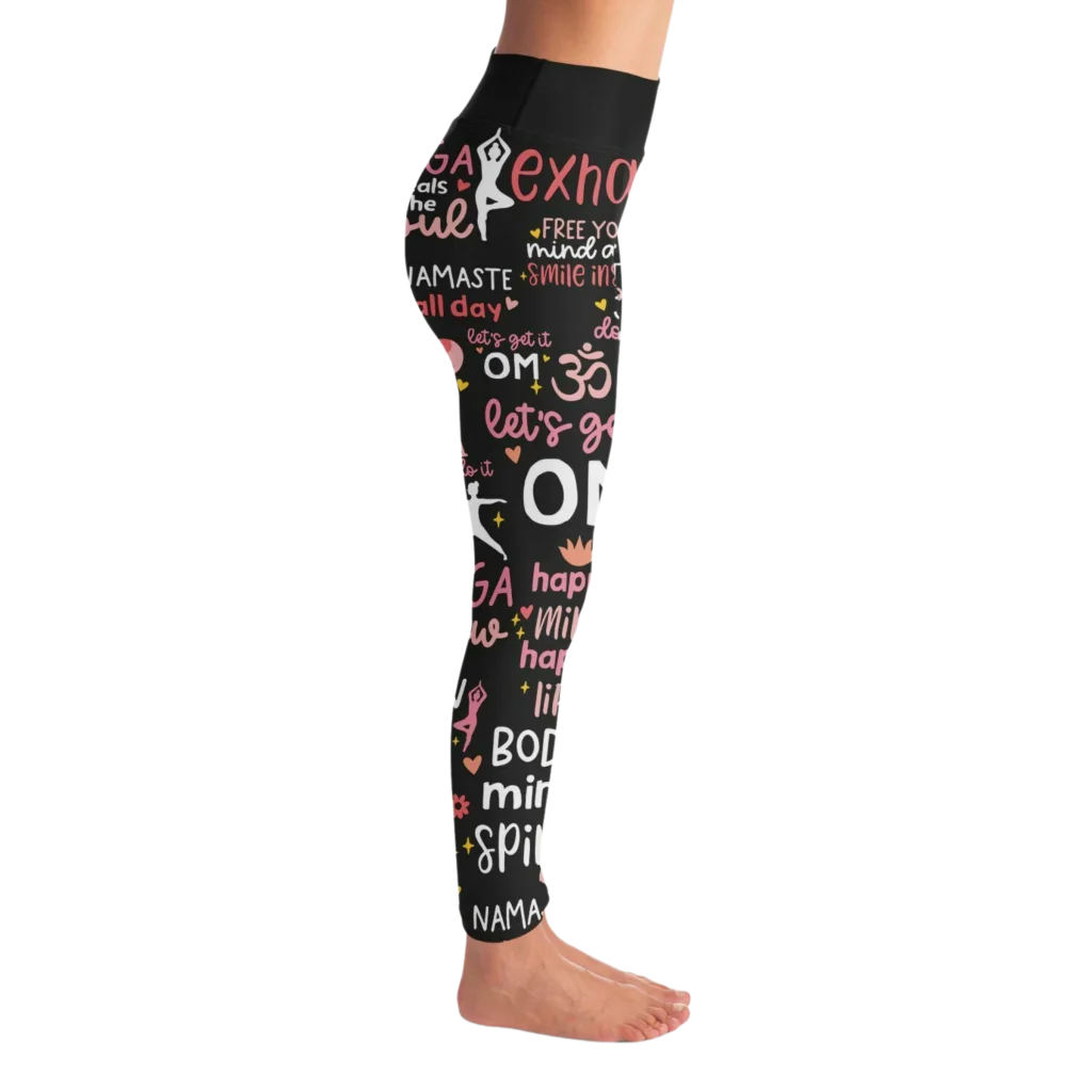 BEST FEMALE YOGA PANTS WITH MOTIVATIONAL QUOTE FOR WOMEN - Yoga Leggings - AOP