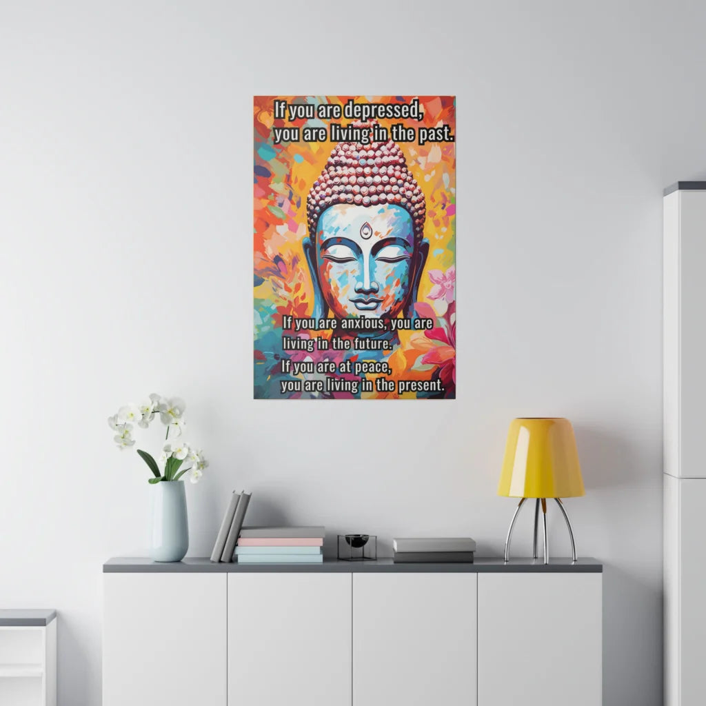 BUDDHA CANVAS WALL ART WITH INSPIRATIONAL QUOTE - Canvas